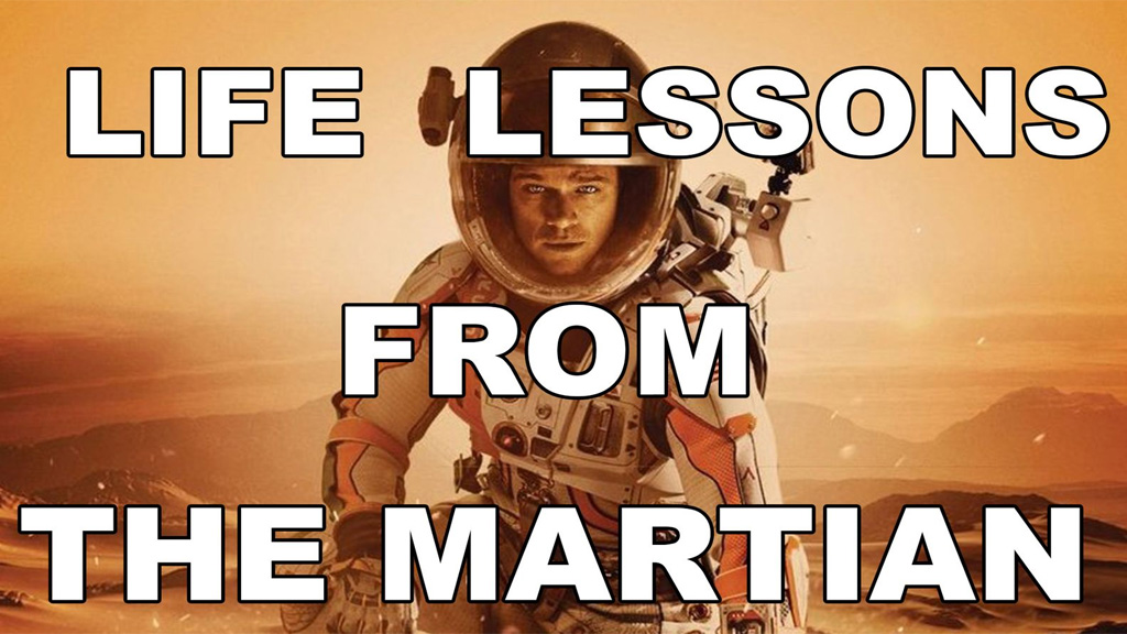 Lessons from ‘The Martian’